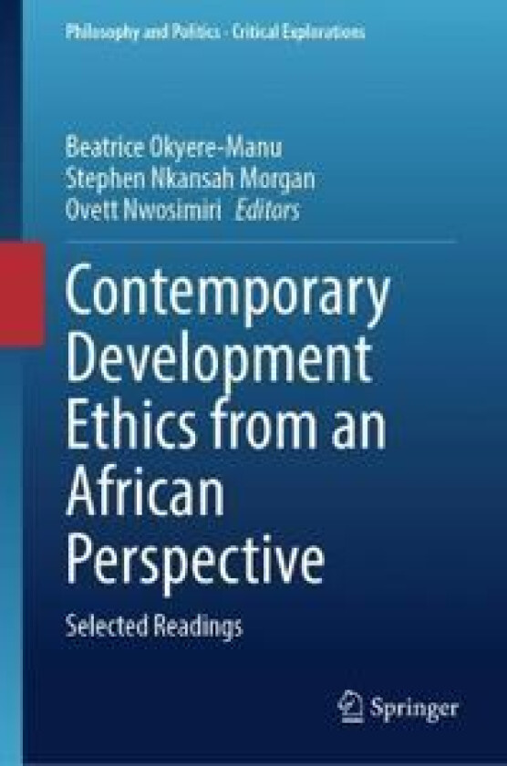 Contemporary Development Ethics from an African Perspective