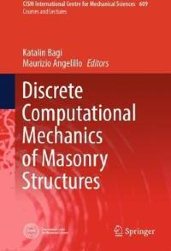 Discrete Computational Mechanics of Masonry Structures