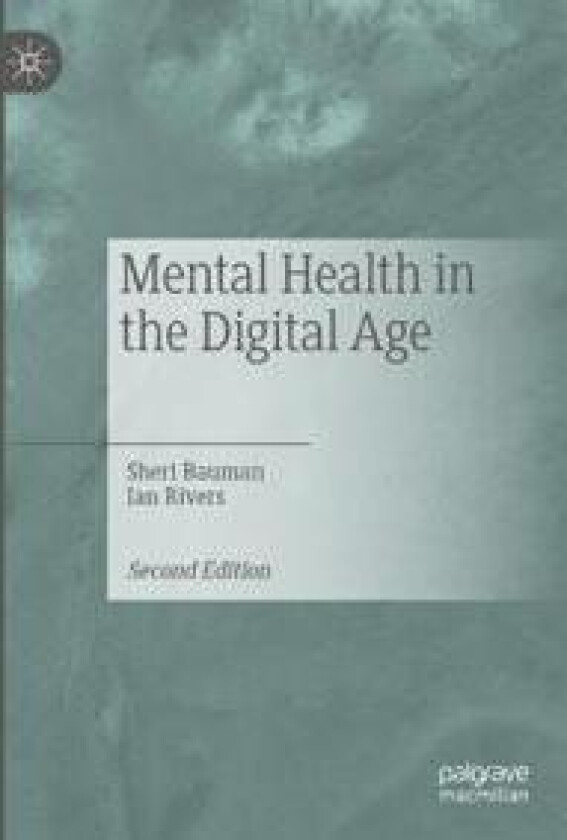 Mental Health in the Digital Age