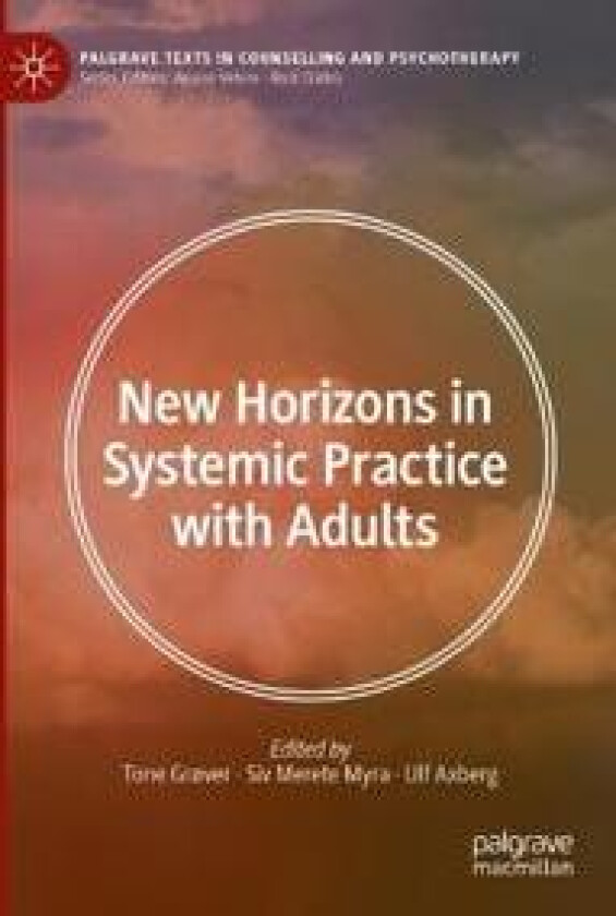 New Horizons in Systemic Practice with Adults