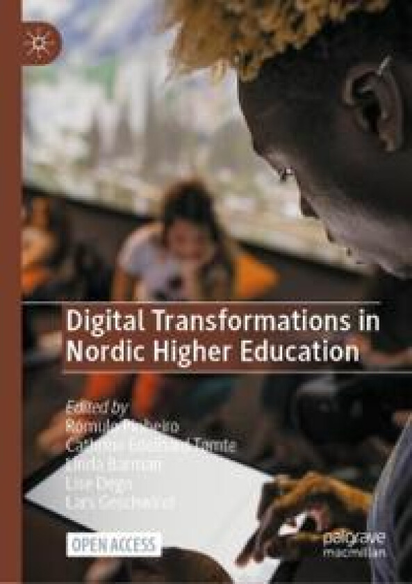 Digital Transformations in Nordic Higher Education