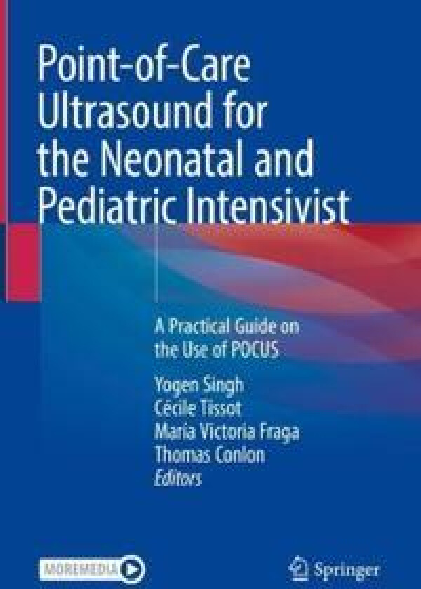 Point-of-Care Ultrasound for the Neonatal and Pediatric Intensivist