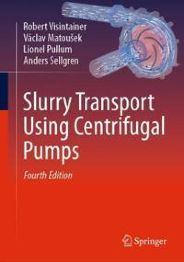 Slurry Transport Using Centrifugal Pumps