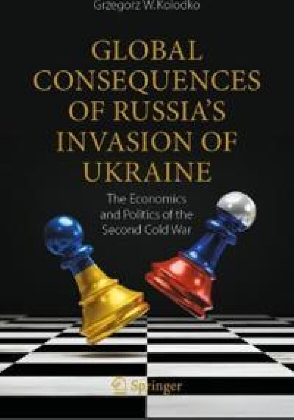 Global Consequences of Russia's Invasion of Ukraine