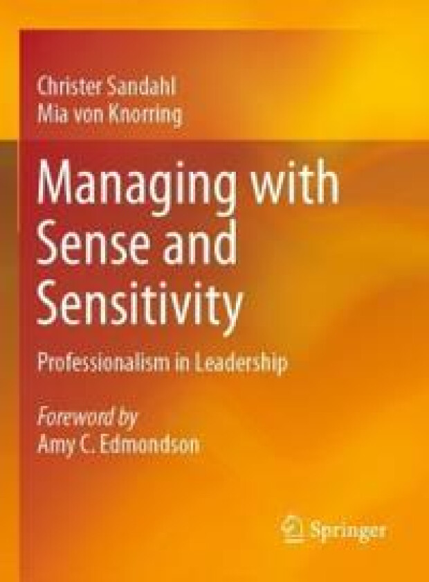 Managing with Sense and Sensitivity