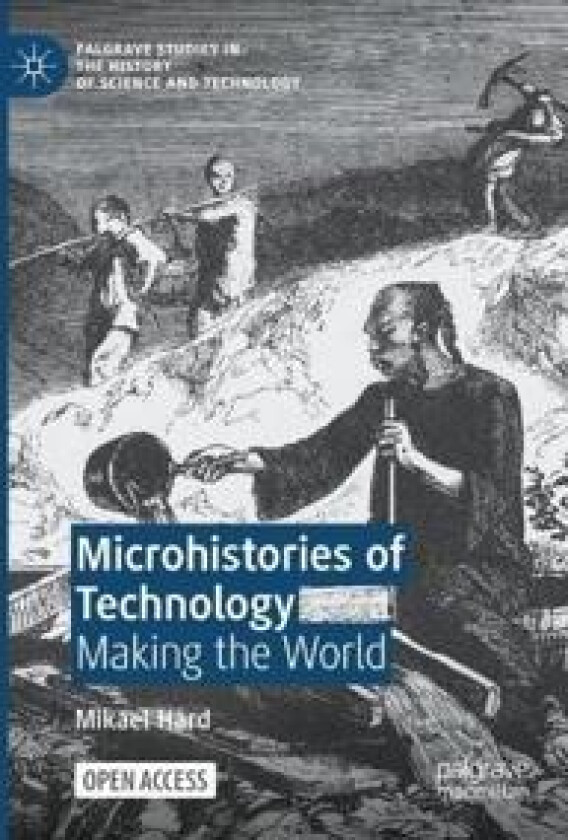 Microhistories of Technology