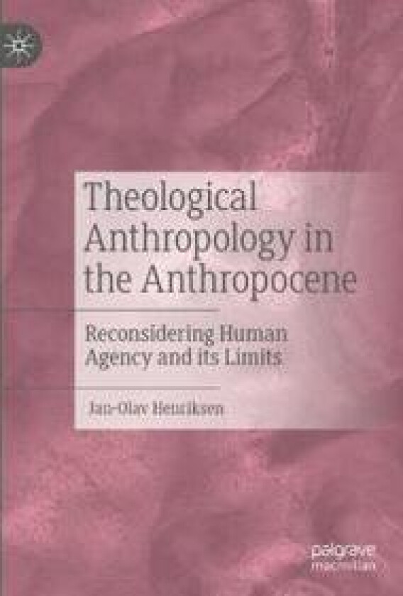 Theological Anthropology in the Anthropocene