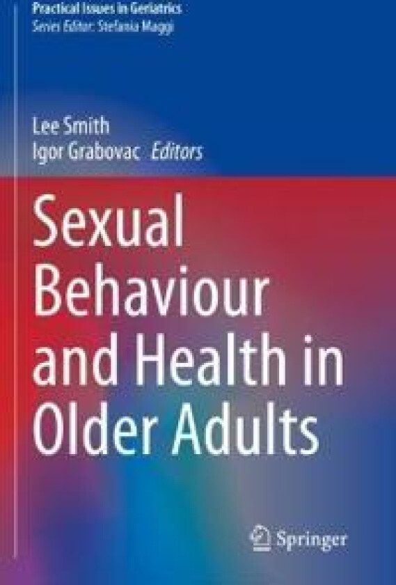 Sexual Behaviour and Health in Older Adults