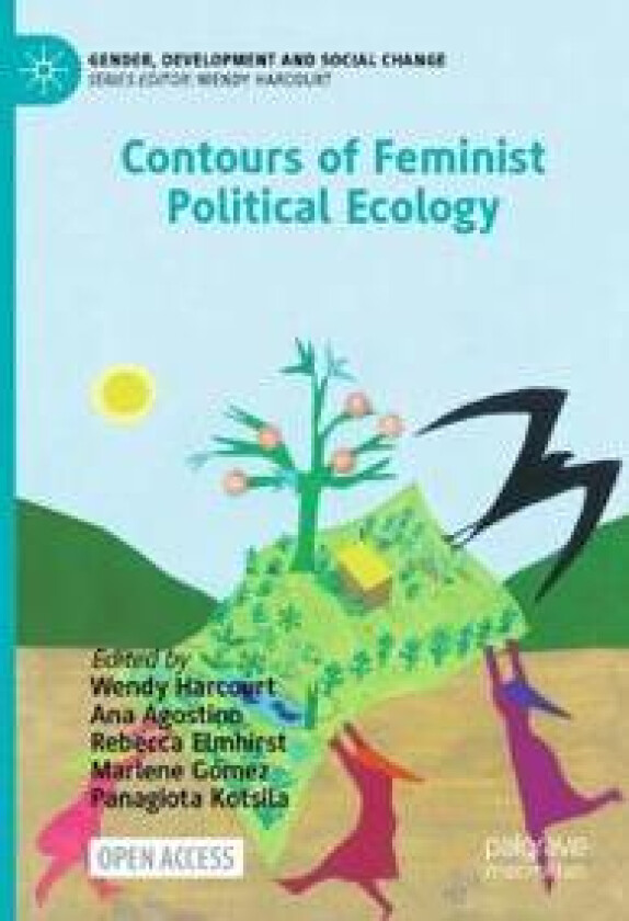 Contours of Feminist Political Ecology