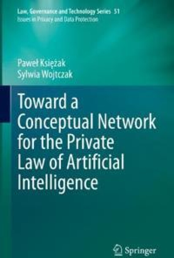 Toward a Conceptual Network for the Private Law of Artificial Intelligence