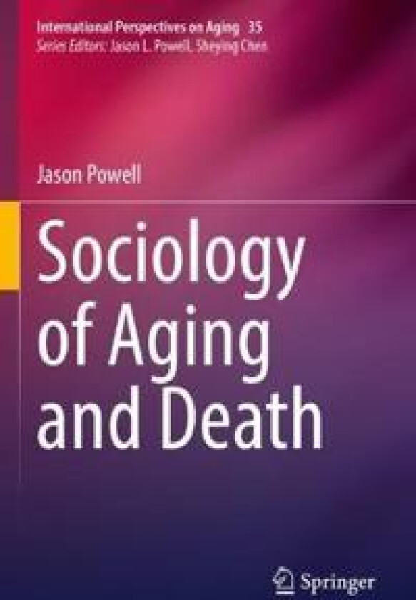 Sociology of Aging and Death