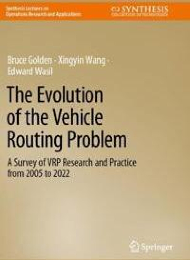 The Evolution of the Vehicle Routing Problem