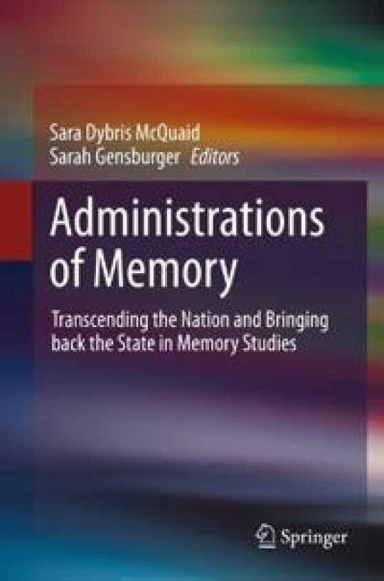 Administrations of Memory