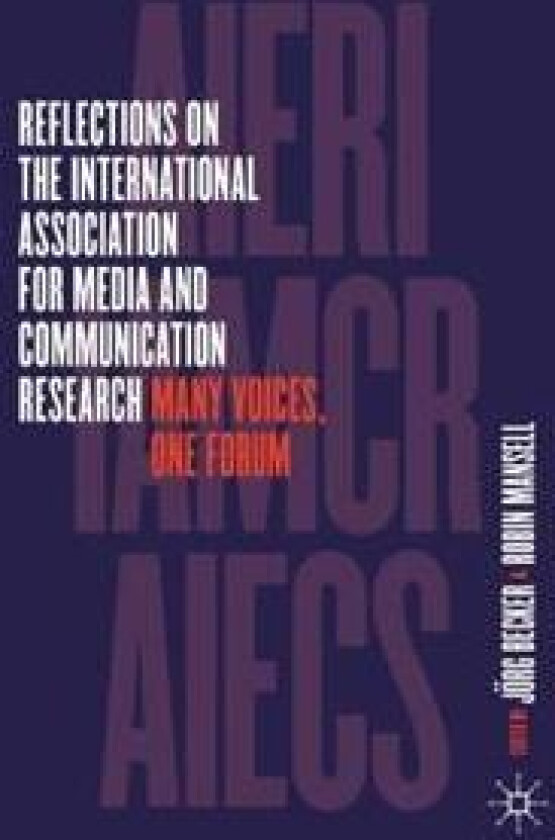 Reflections on the International Association for Media and Communication Research