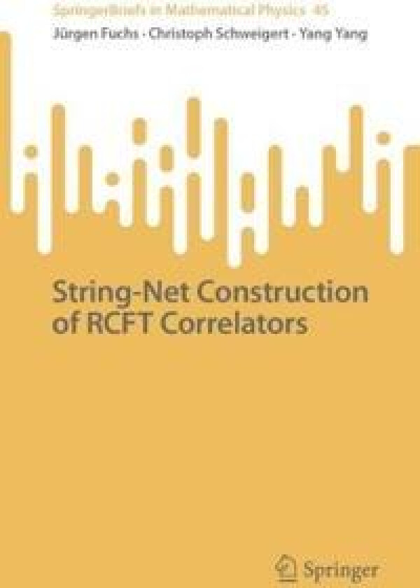 String-Net Construction of RCFT Correlators