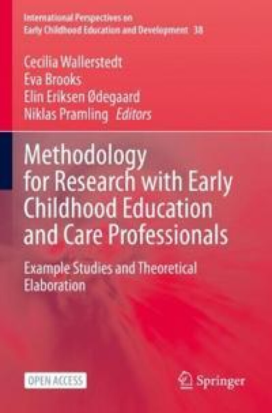 Methodology for Research with Early Childhood Education and Care Professionals