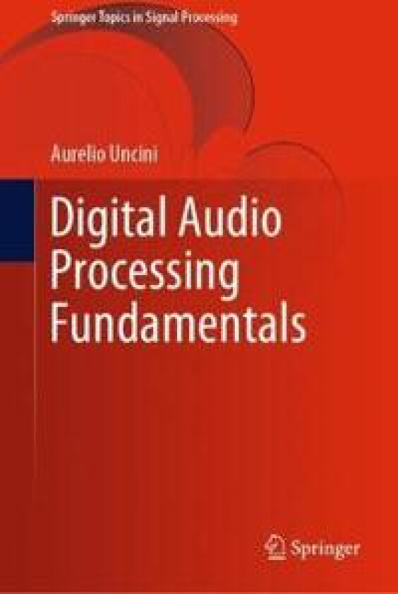 Digital Audio Processing Fundamentals