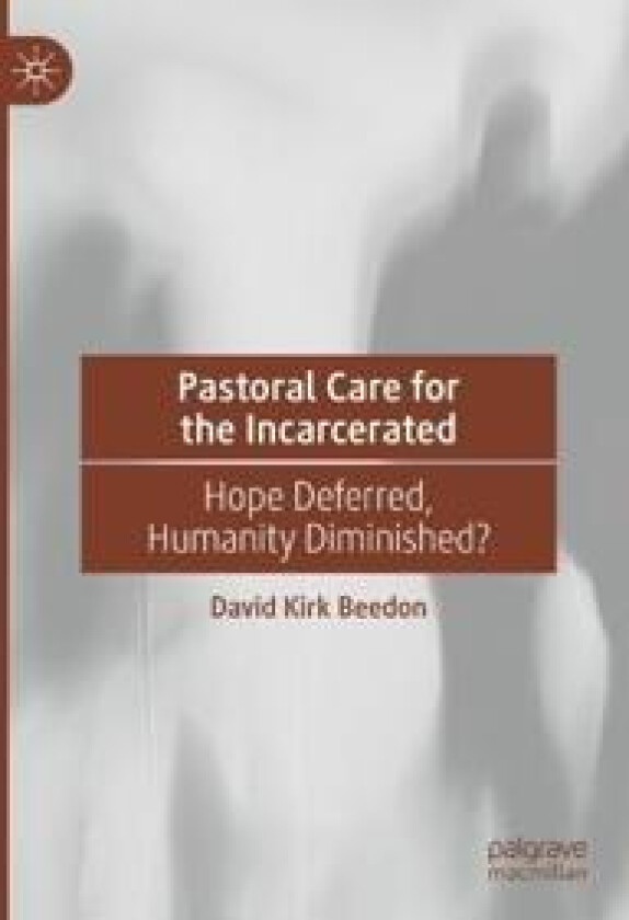 Pastoral Care for the Incarcerated