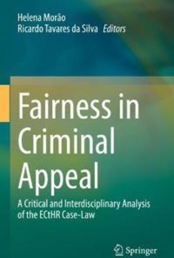 Fairness in Criminal Appeal