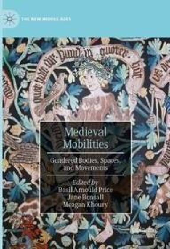 Medieval Mobilities