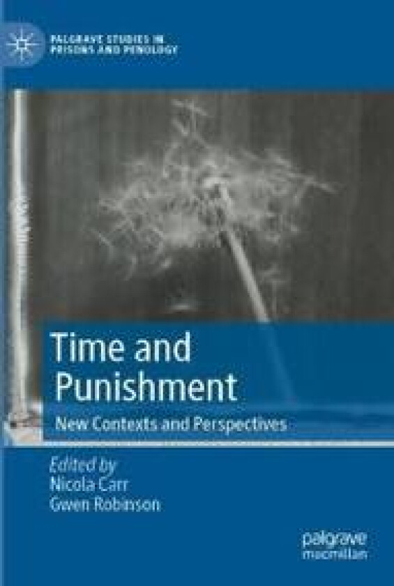 Time and Punishment