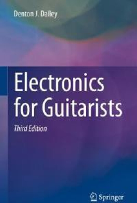 Electronics for Guitarists