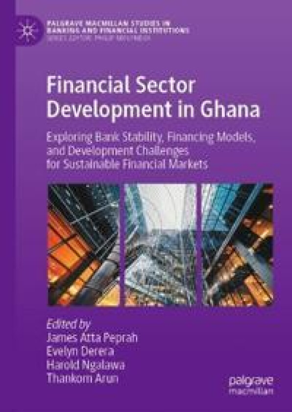 Financial Sector Development in Ghana