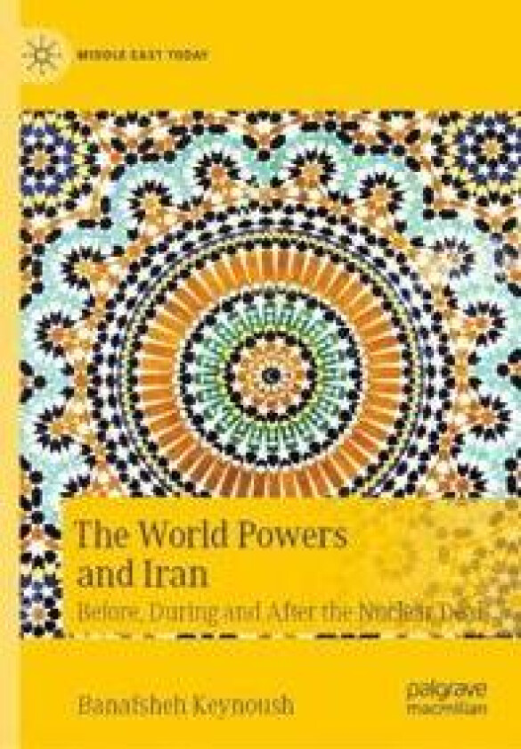 The World Powers and Iran