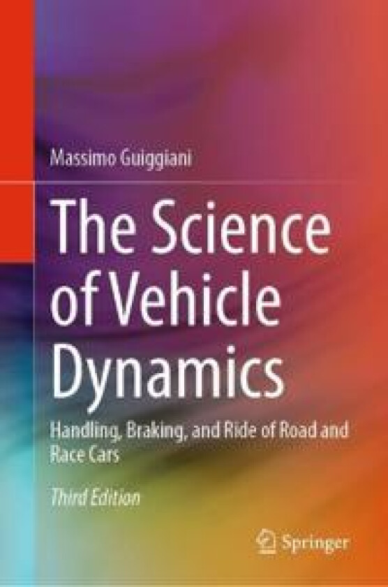 The Science of Vehicle Dynamics