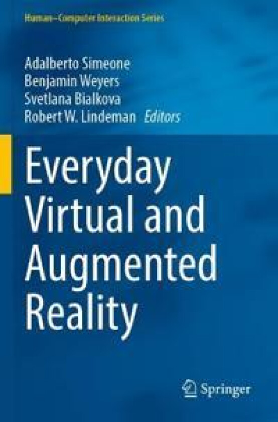 Everyday Virtual and Augmented Reality