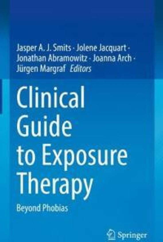 Clinical Guide to Exposure Therapy