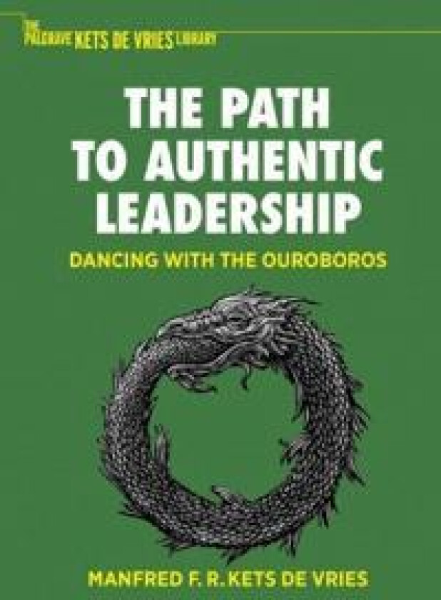 The Path to Authentic Leadership