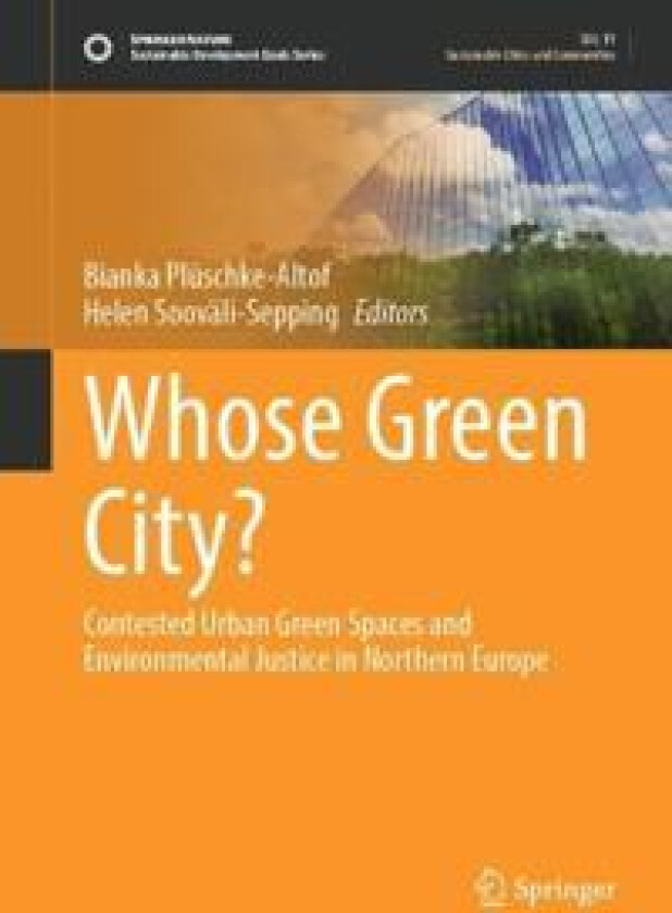 Whose Green City?