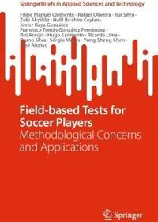 Field-based Tests for Soccer Players