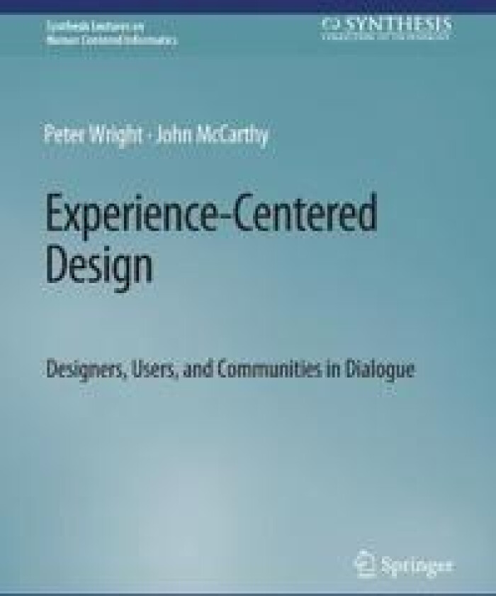 Experience-Centered Design