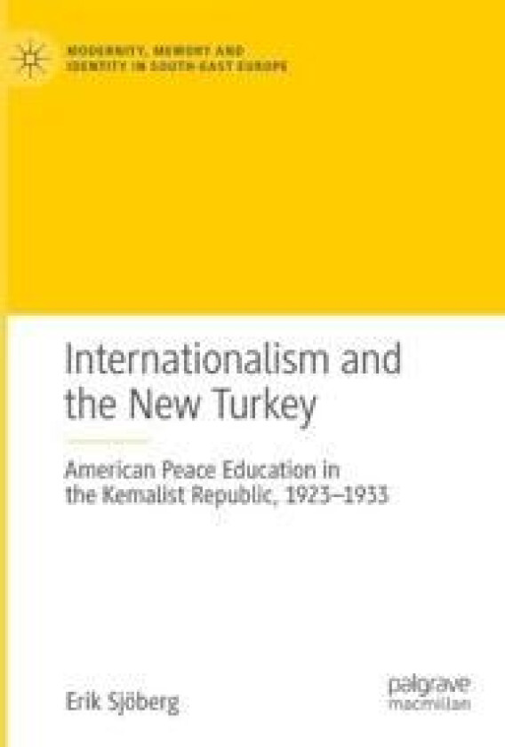 Internationalism and the New Turkey