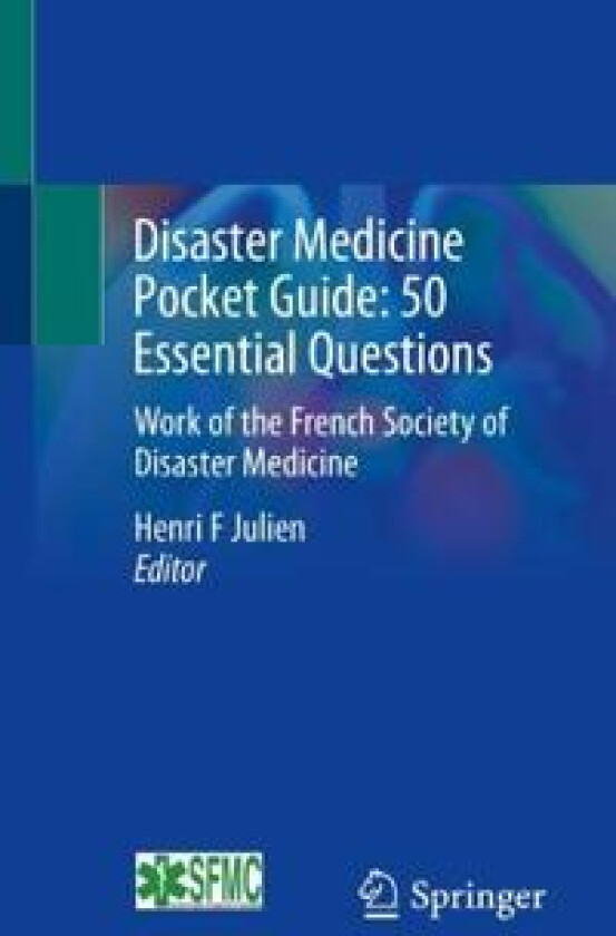 Disaster Medicine Pocket Guide: 50 Essential Questions