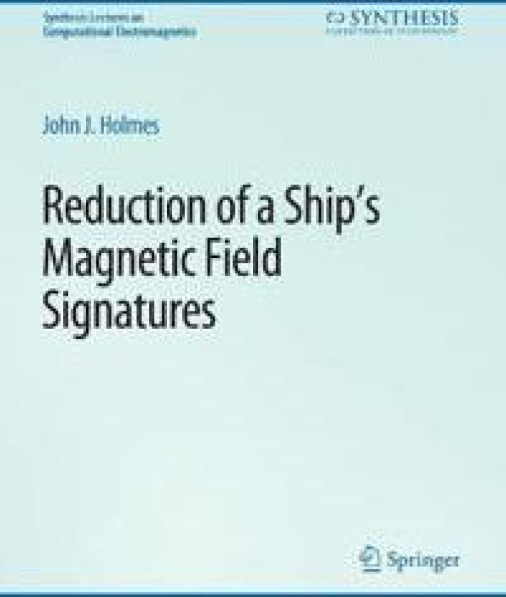 Reduction of a Ship's Magnetic Field Signatures