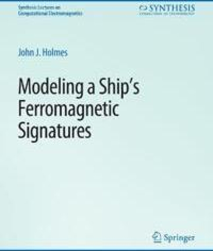 Modeling a Ship’s Ferromagnetic Signatures