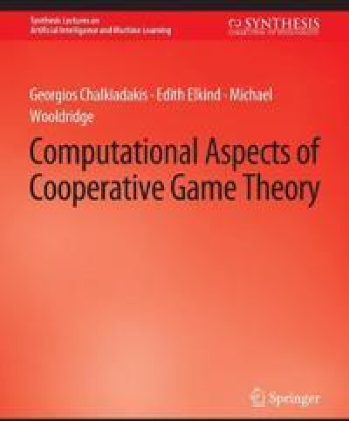 Computational Aspects of Cooperative Game Theory