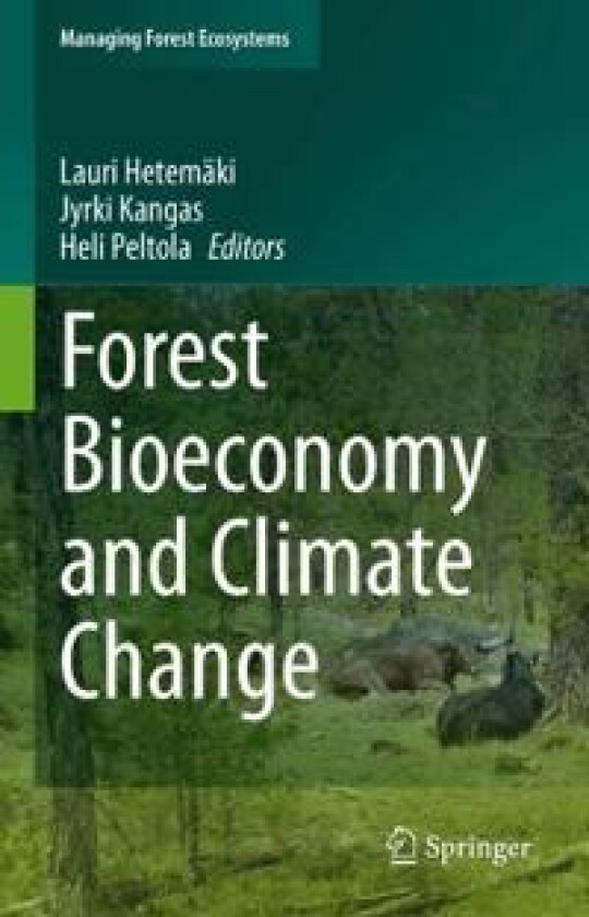 Forest Bioeconomy and Climate Change