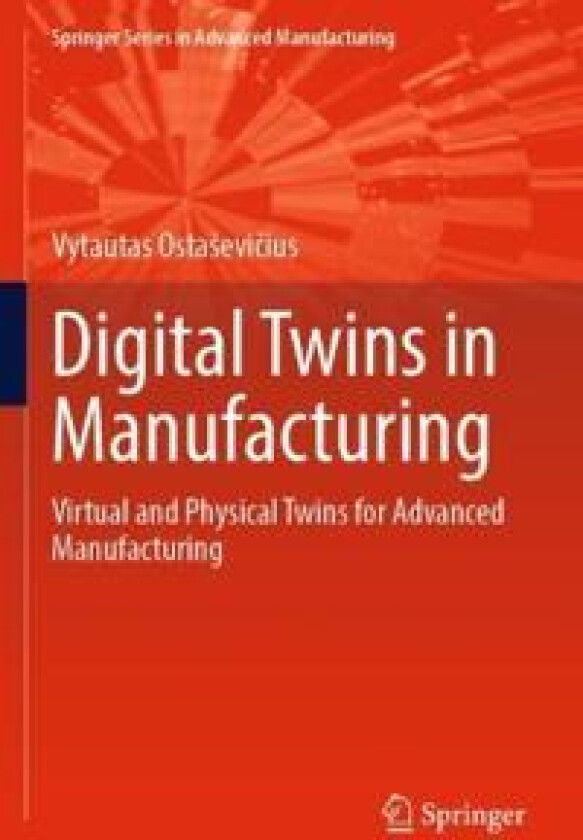 Digital Twins in Manufacturing