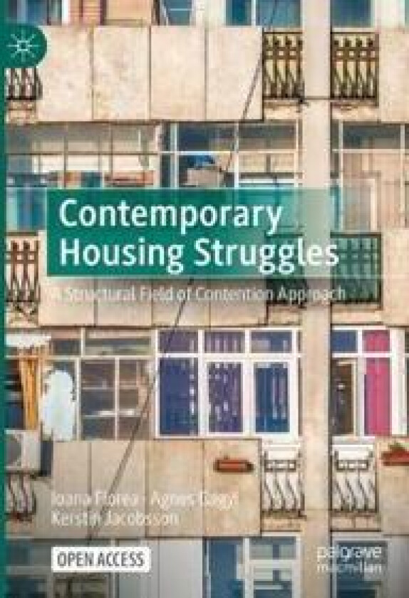 Contemporary Housing Struggles