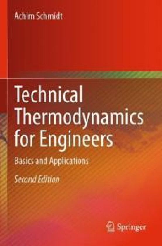 Technical Thermodynamics for Engineers