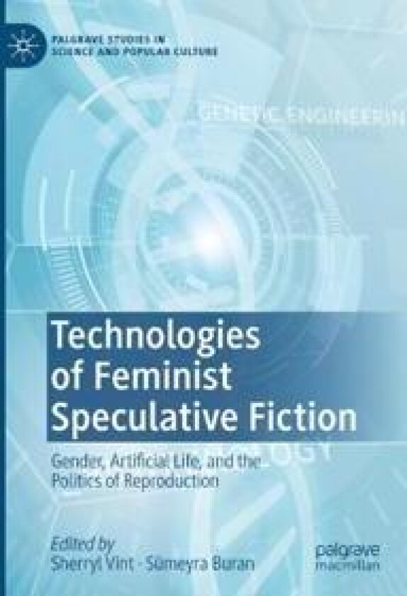 Technologies of Feminist Speculative Fiction