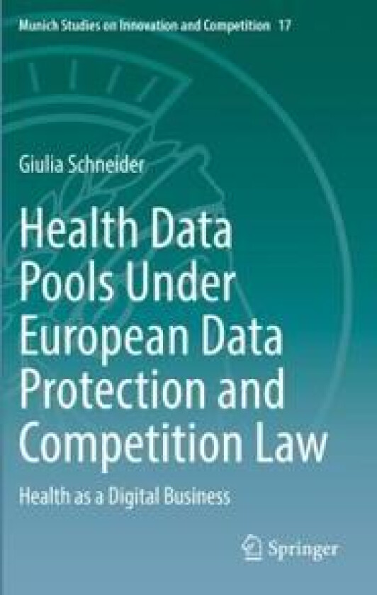 Health Data Pools Under European Data Protection and Competition Law