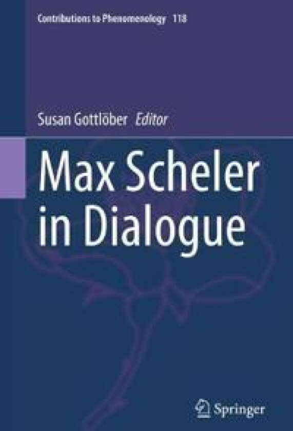 Max Scheler in Dialogue