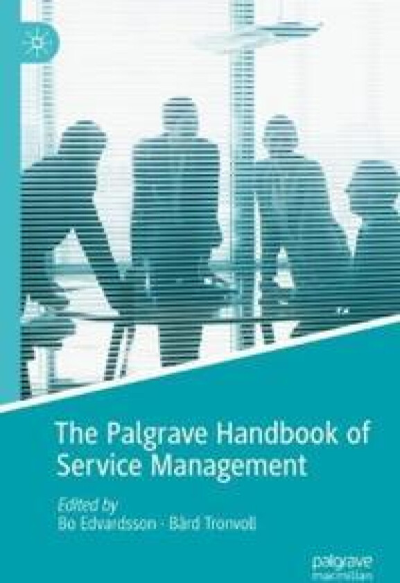 The Palgrave Handbook of Service Management