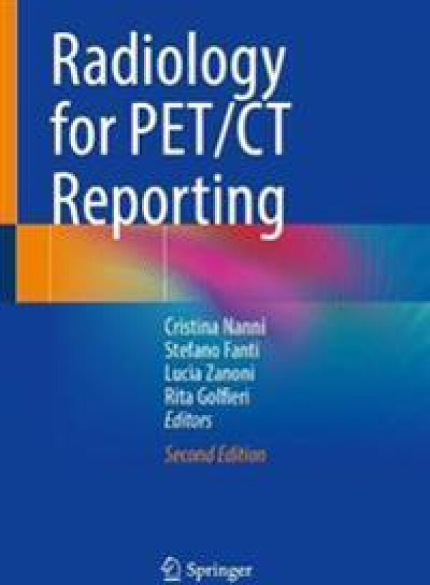 Radiology for PET/CT Reporting