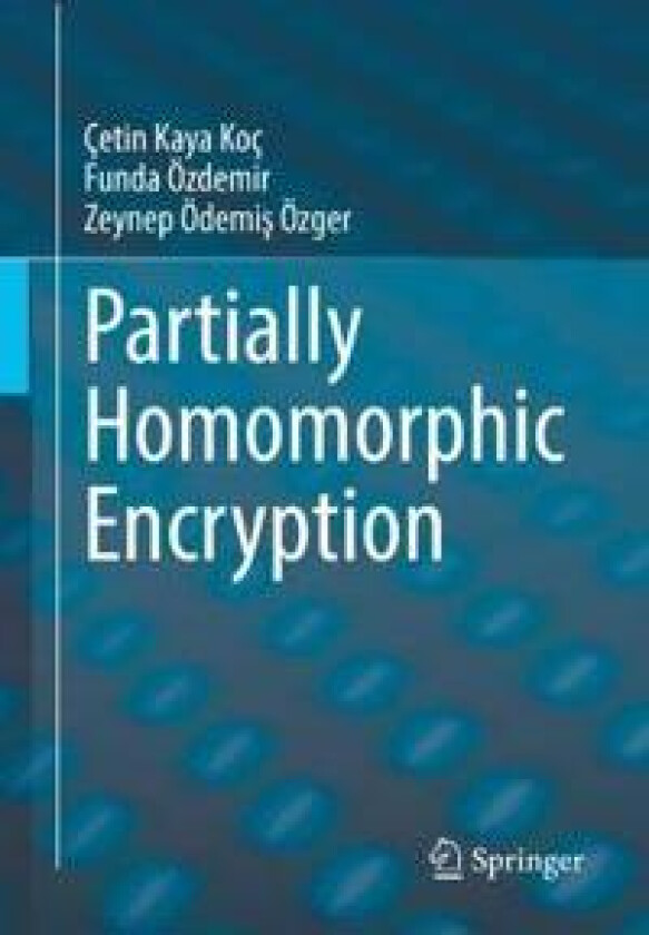 Partially Homomorphic Encryption